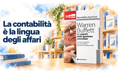 La Contabilità è la lingua degli affari.
