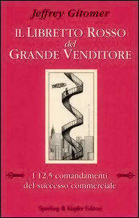 Il libro rosso del grande venditore di Jeffrey Gitomer