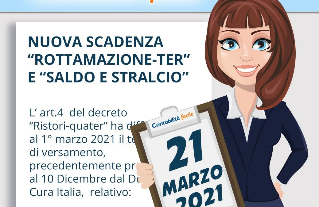 NUOVA SCADENZA “ROTTAMAZIONE-TER” E “SALDO E STRALCIO”