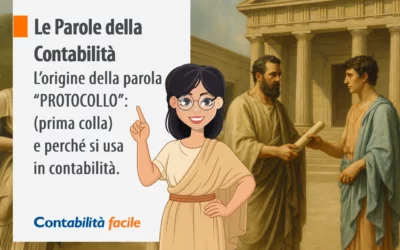 Le parole della contabilità: Numero di Protocollo, perché e come si usa in Contabilità.