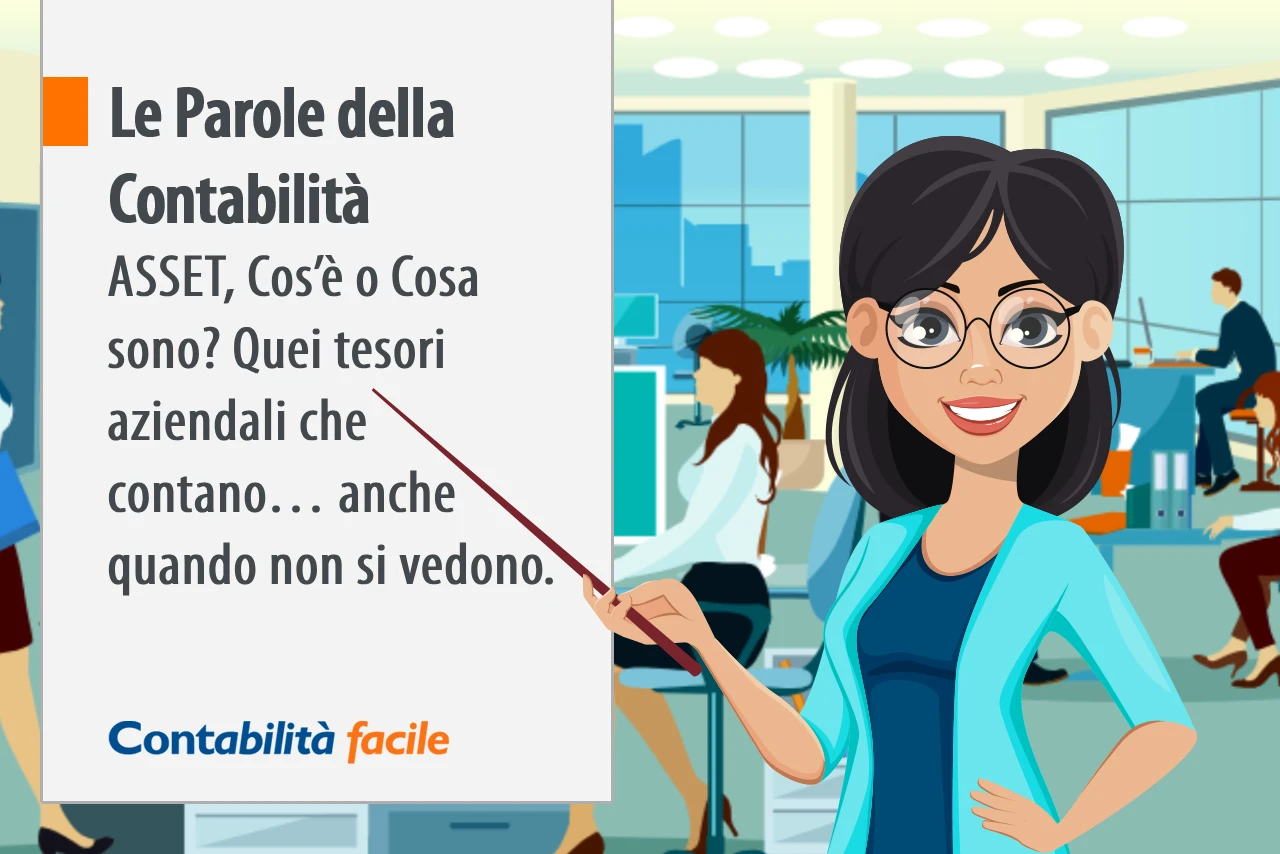 Asset, cos’è o cosa sono? Quei tesori aziendali che contano… anche quando non si vedono.