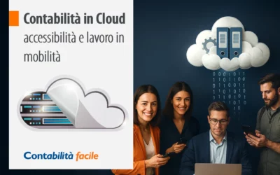 Contabilità in cloud: accessibilità e lavoro in mobilità